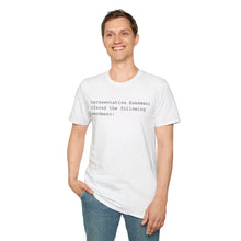 Load image into Gallery viewer, Rep. Eskamani Offered An Amendment | Unisex Softstyle T-Shirt